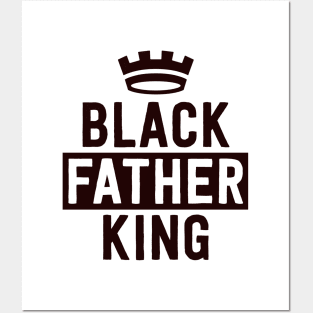 Black King Black Fathers Matter Civil Rights Excellence Posters and Art